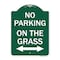 Signmission No Parking on Grass W/ Bidirectional Arrow, Green & White Aluminum Sign, 18" x 24", GW-1824-23689 A-DES-GW-1824-23689 - alternate 1